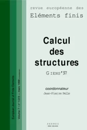 Couverture du produit · REVUE EUROPEENNE DES ELEMENTS FINIS VOLUME 8 NUMERO 1-2-3 1998 : CALCUL DES STRUCTURES
