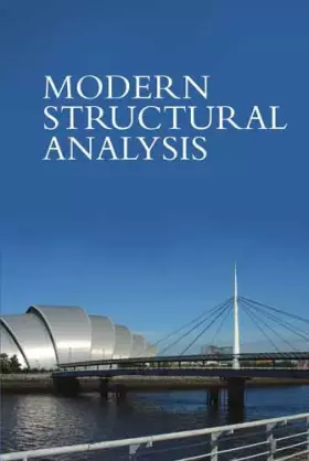 Couverture du produit · Modern Structural Analysis - Modelling Process and Guidance