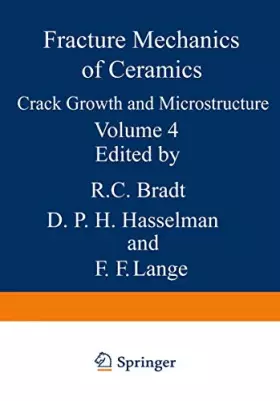 Couverture du produit · Crack Growth and Microstructure: 4 (Fracture Mechanics of Ceramics, 4)
