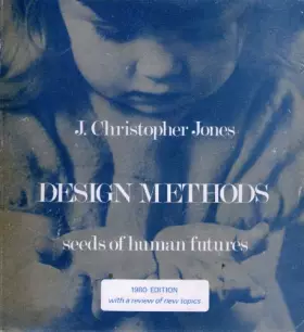 Couverture du produit · Design Methods 1980: Seeds of Human Futures