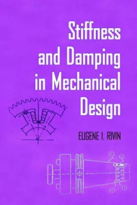Couverture du produit · Stiffness and Damping in Mechanical Design