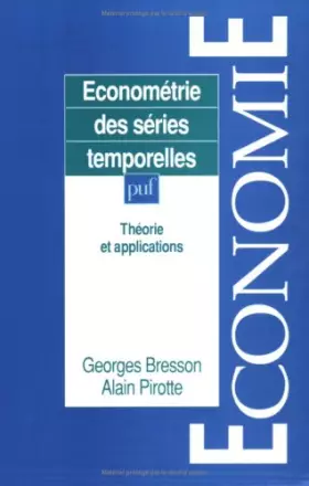 Couverture du produit · Econométrie des séries temporelles : Théorie et applications