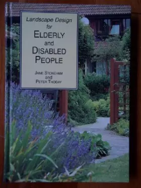 Couverture du produit · Landscape Design for Elderly and Disabled People