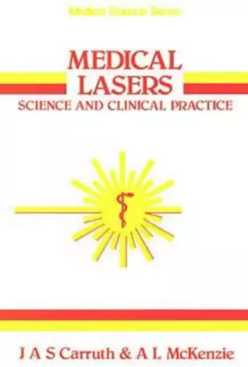 Couverture du produit · Medical Lasers, Science and Clinical Practice (MEDICAL SCIENCES SERIES)