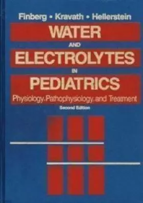 Couverture du produit · Water and Electrolytes in Pediatrics: Physiology, Pathology, and Treatment