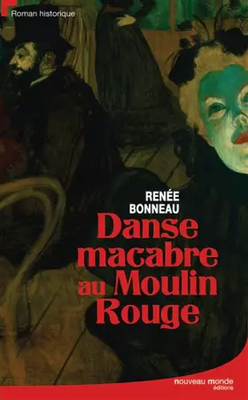 Couverture du produit · Danse macabre au Moulin-Rouge
