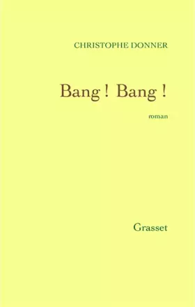 Couverture du produit · Bang ! Bang !