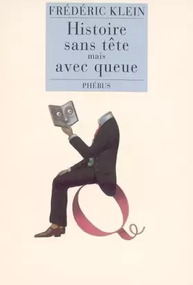 Couverture du produit · Histoire sans tête mais avec queue