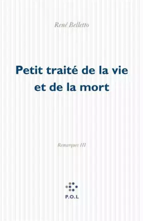 Couverture du produit · Petit traité de la vie et de la mort