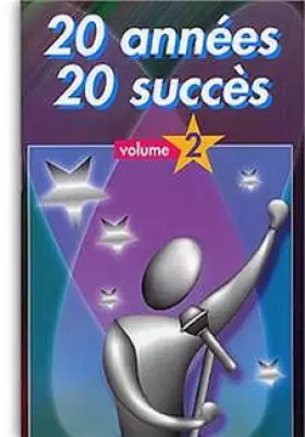 Couverture du produit · 20 Annees 20 Succes Volume 2 Mlc
