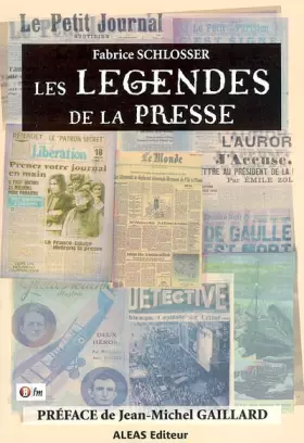 Couverture du produit · Les légendes de la presse
