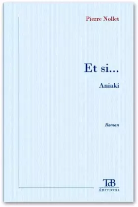 Couverture du produit · Et Si.. Aniaki
