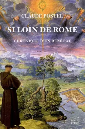 Couverture du produit · Si loin de Rome: Chronique d'un renégat