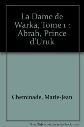 Couverture du produit · Abrah, Prince d'Uruk