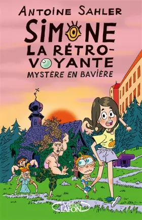 Couverture du produit · Simone, la rétro-voyante - Tome 2 Mystère en Bavière (2)