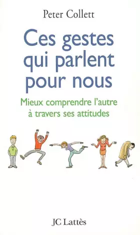 Couverture du produit · Ces gestes qui parlent pour nous : Mieux comprendre l'autre à travers ses attitudes