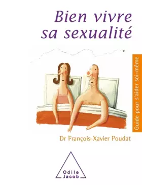 Couverture du produit · Bien vivre sa sexualité
