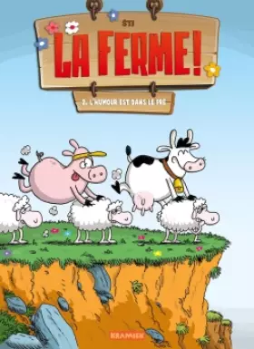 Couverture du produit · La ferme T2: L'humour est dans le pre