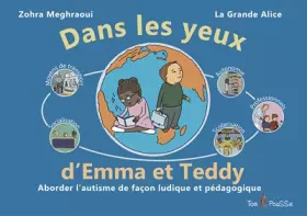 Couverture du produit · Dans les yeux d'Emma et Teddy: Aborder l'autisme de façon ludique et pédagogique
