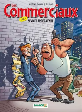 Couverture du produit · Les Commerciaux, Tome 3 : Sévices après-vente