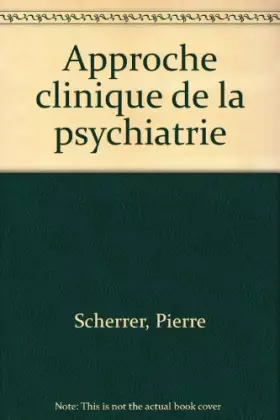 Couverture du produit · Approche clinique de la psychiatrie