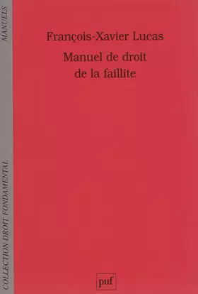 Couverture du produit · Manuel de droit de la faillite