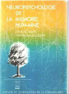 Couverture du produit · Neuropsychologie de la mémoire humaine