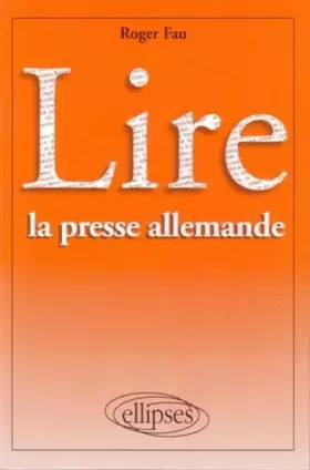 Couverture du produit · Lire la presse allemande