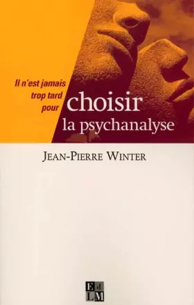 Couverture du produit · Choisir la psychanalyse