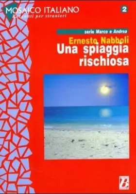 Couverture du produit · UNA SPIAGGIA RISCHIOSA