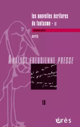 Couverture du produit · AFP 10 - Nouvelles écritures du fantasme 2 (2)