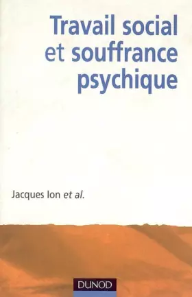 Couverture du produit · Travail social et souffrance psychique