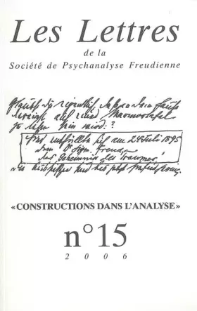 Couverture du produit · Les lettres de la n 15 2006 CONSTRUCTIONS DANS L'ANALYSE