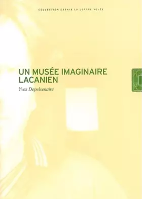 Couverture du produit · Un Musee Imaginaire Lacanien