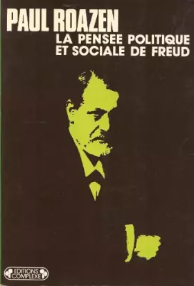 Couverture du produit · La pensee politique et sociale de freud