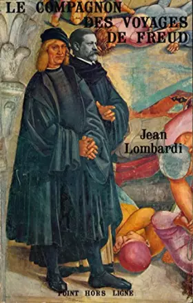 Couverture du produit · Le compagnon de voyages de Freud