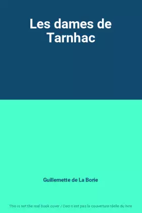 Couverture du produit · Les dames de Tarnhac