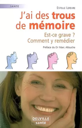 Couverture du produit · J'ai des trous de mémoire
