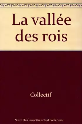 Couverture du produit · La vallée des rois