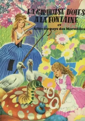 Couverture du produit · LA GARDEUSE D'OIES A LA FONTAINE.