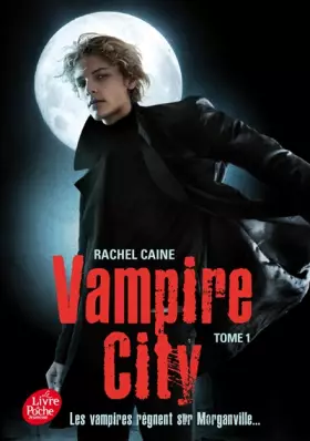 Couverture du produit · Vampire City - Tome 1 - Bienvenue en enfer