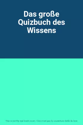 Couverture du produit · Das große Quizbuch des Wissens