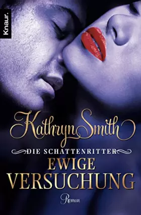 Couverture du produit · Die Schattenritter: Ewige Versuchung: Roman