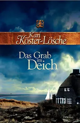 Couverture du produit · Das Grab im Deich: Roman
