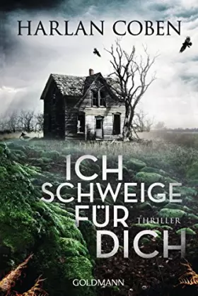 Couverture du produit · Ich schweige für dich: Thriller