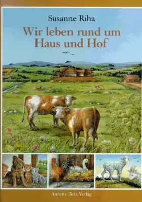 Couverture du produit · Wir leben rund um Haus und Hof