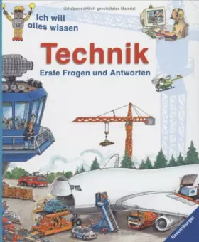 Couverture du produit · Ich will alles wissen: Technik: Erste Fragen und Antworten