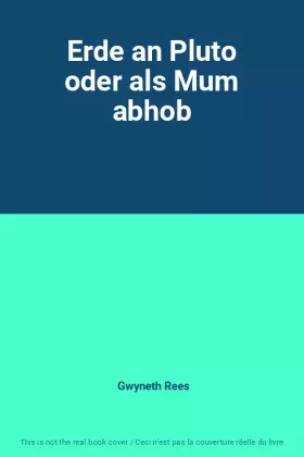 Couverture du produit · Erde an Pluto oder als Mum abhob