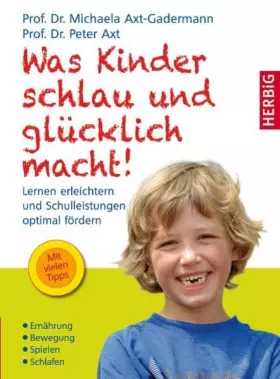 Couverture du produit · Was Kinder schlau und glücklich macht