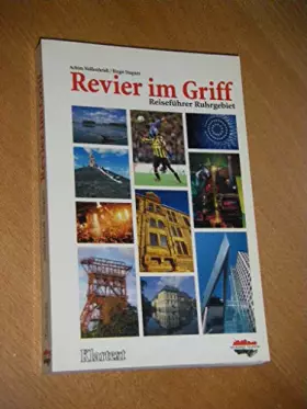 Couverture du produit · Revier im Griff. Reiseführer Ruhrgebiet